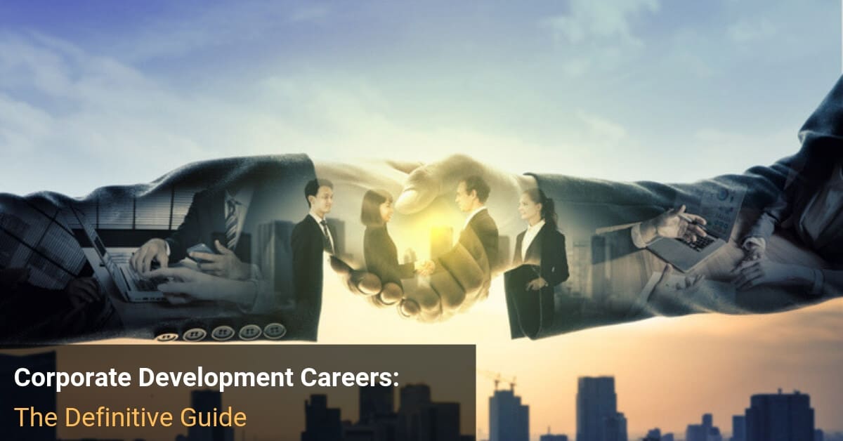 Corporate Development Career Guide