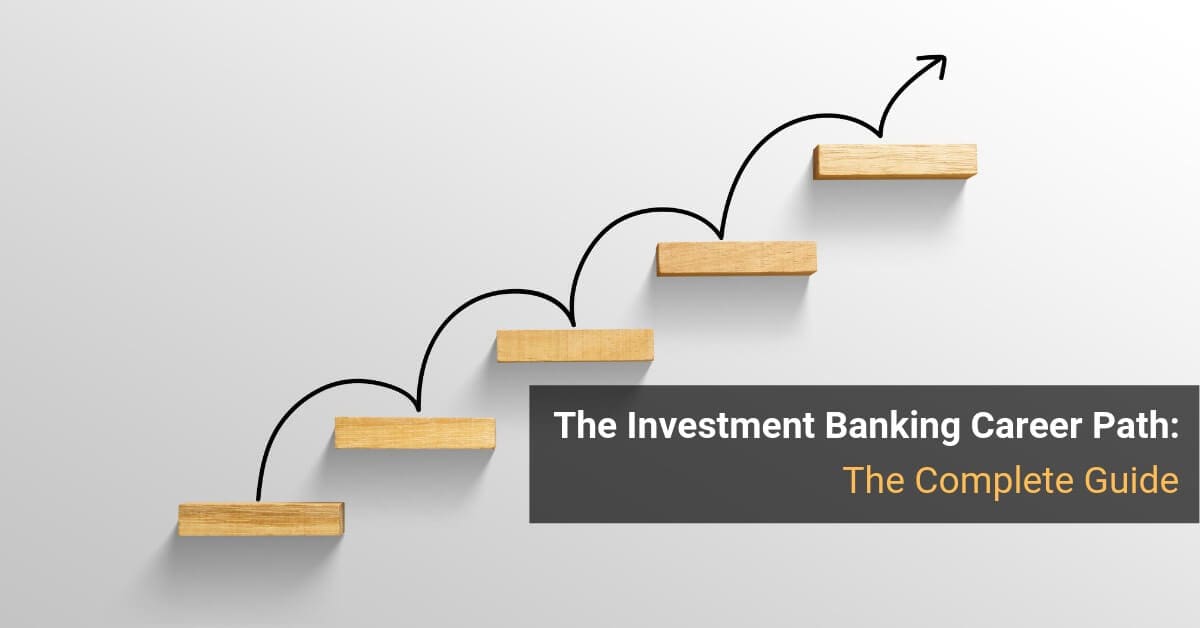 the-investment-banking-career-path-the-complete-guide-laptrinhx