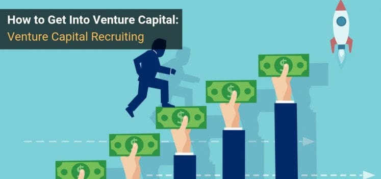 How to Get Into Venture Capital