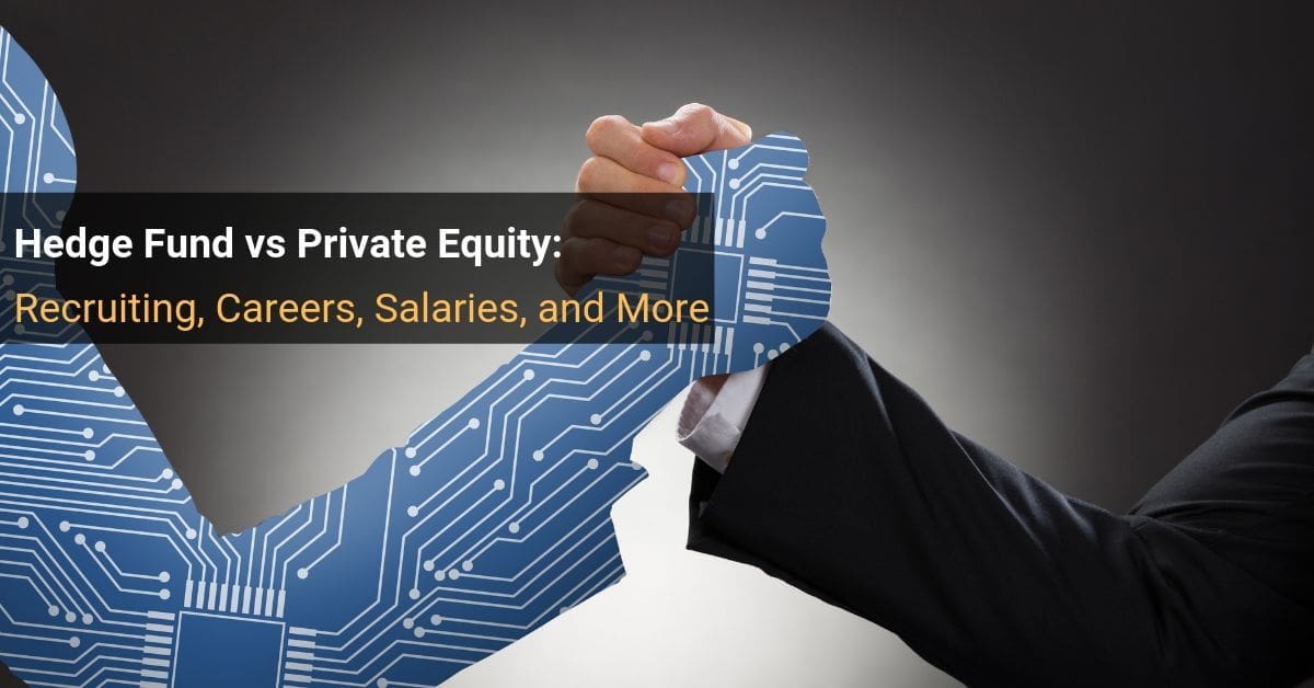 Hedge Fund vs Private Equity: The Ultimate Career Comparison