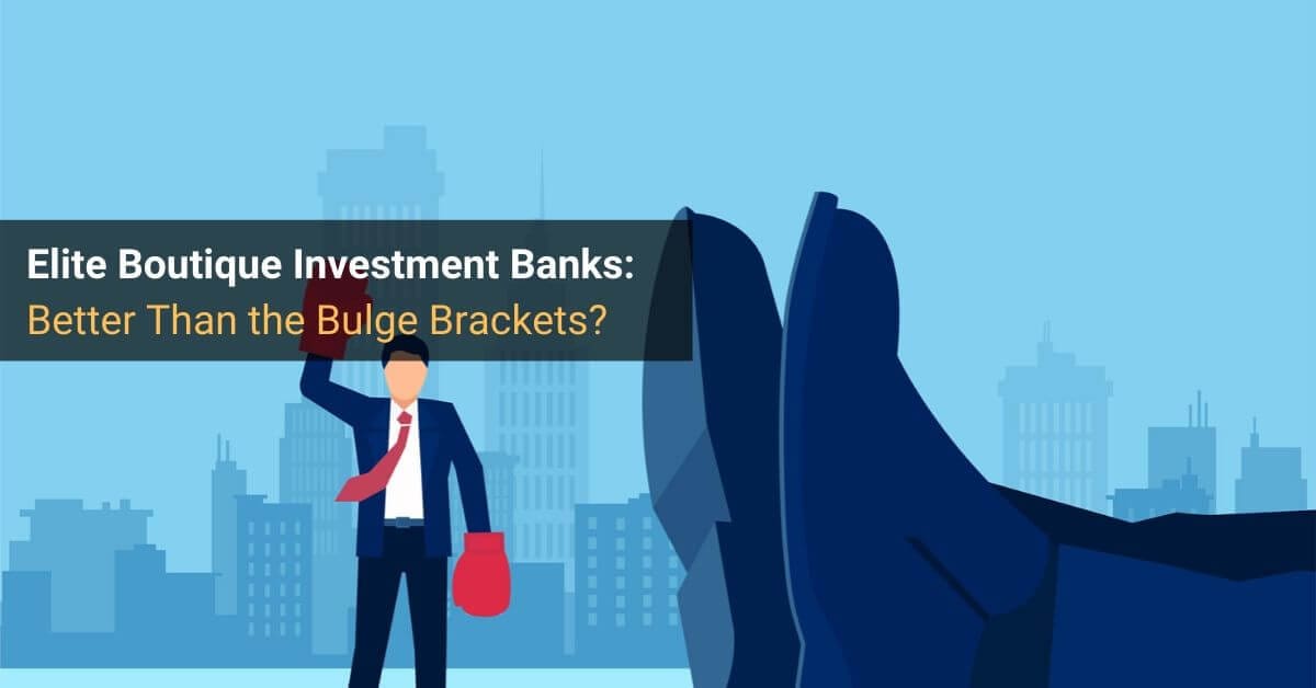 Bulge Bracket - Meaning, Investment Banks, Vs Boutique