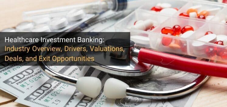 Healthcare Investment Banking