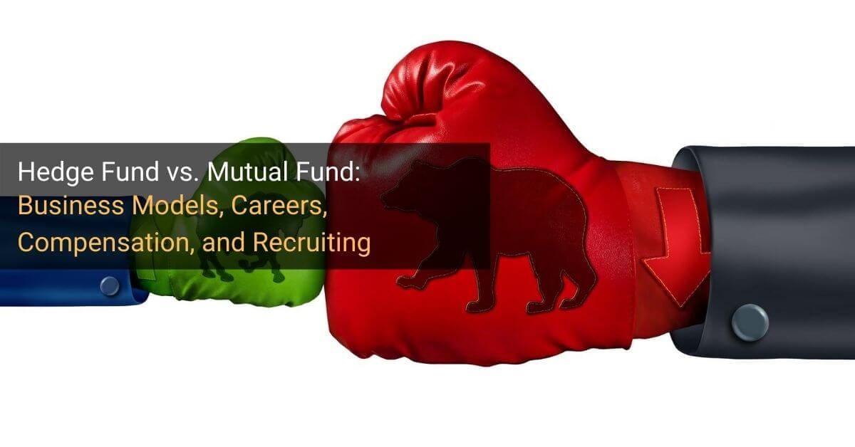Hedge Fund vs. Mutual Fund