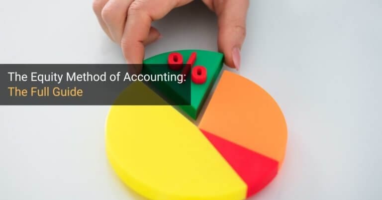 Equity Method Of Accounting: Excel, Video, And Full Examples