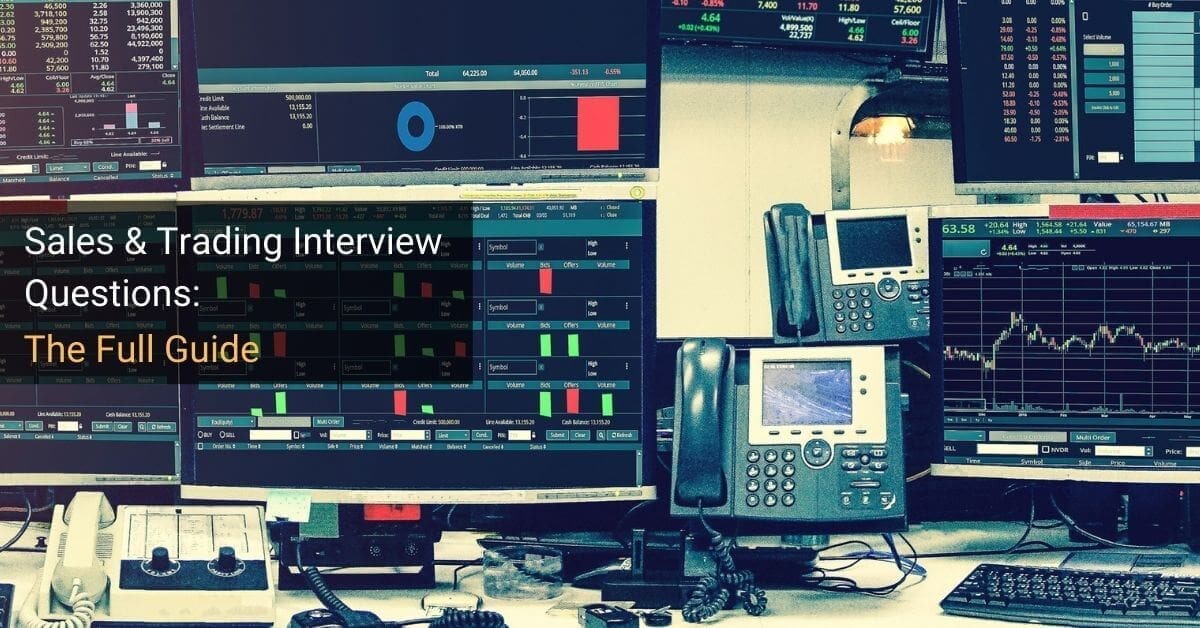 Sales and Trading Interview Questions
