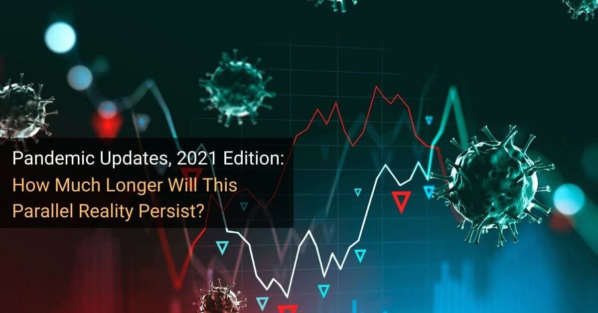Pandemic Updates 2021