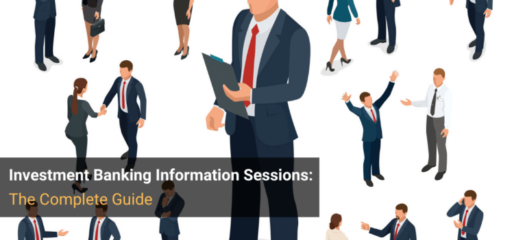 Investment Banking Information Sessions