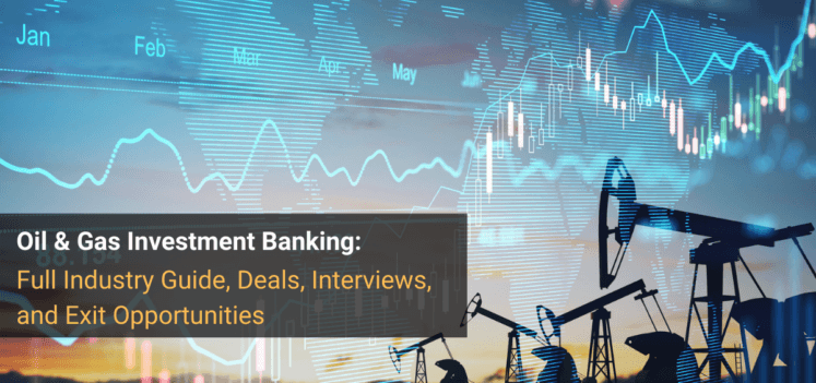 Oil & Gas Investment Banking