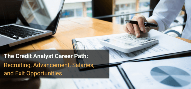 Credit Analyst Career Path Work Salaries And Exits   Credit Analyst Career Path 747x351 