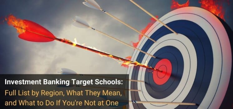 Investment Banking Target Schools