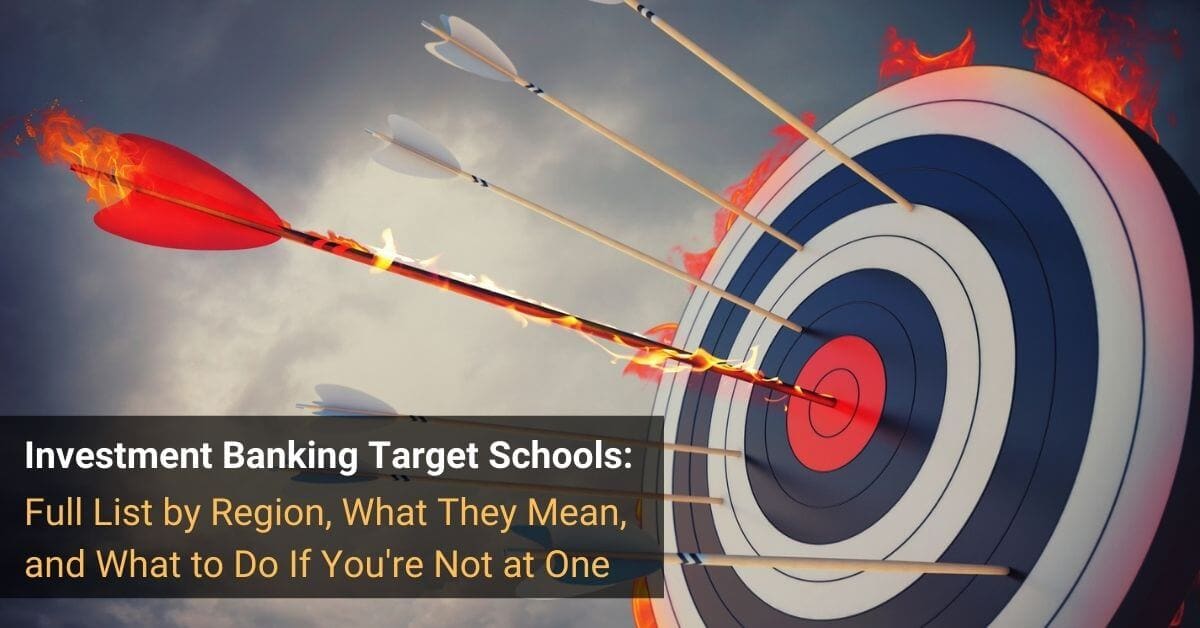 Investment Banking Target Schools: Full List & Guide