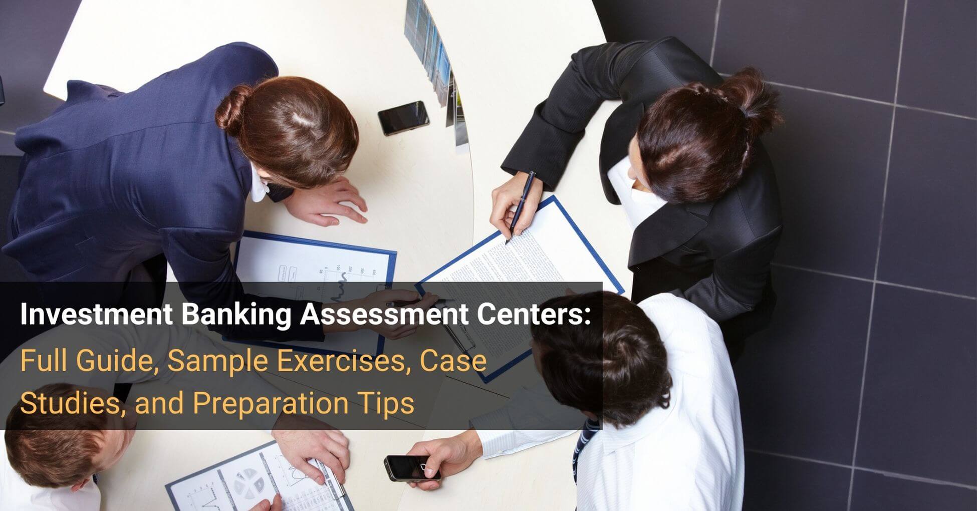 Investment Banking Assessment Centers