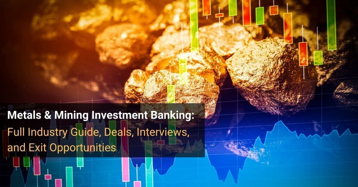 Metals & Mining Investment Banking